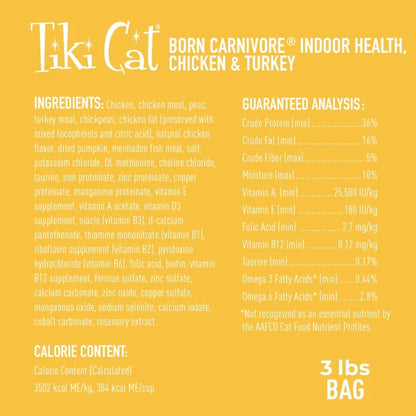 Tiki Cat Born Carnivore Indoor Health Dry Cat Food Chicken & Turkey Meal Recipe High Protein Grain-Free Indoor Cats 3 lb